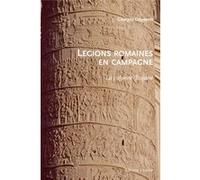 Légions romaines en campagne Georges Depeyrot (Auteur)