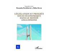 Législation et progrès socio-économique dans le monde anglophone