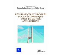 Législation et progrès socio-économique dans le monde anglophone