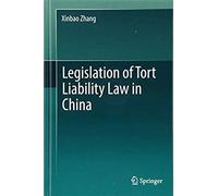 Legislation Of Tort Liability Law In China