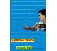 Legislative Theatre by Augusto Boal Boal, Augusto (Auteur)