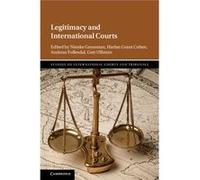 Legitimacy & International Courts Harlan Grant University Of Baltimore Cohen, Andreas University Of Georgia Follesdal, Nienke Universitetet I Oslo Grossman, Geir Universitetet I Oslo Ulfstein (Auteur)