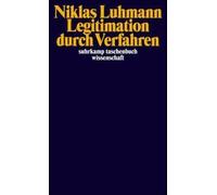 Legitimation durch Verfahren [German] by Luhmann, Niklas [Paperback] NEUF