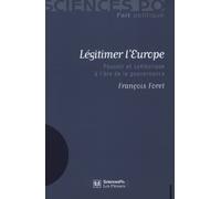 Légitimer l'Europe: Pouvoir et symbolique à l'ère de la gouvernance