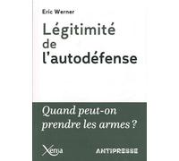 Légitimité de l'autodéfense