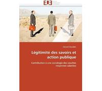 Légitimité Des Savoirs Et Action Publique