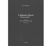 L'églantier fleurit et autres poèmes: Edition bilingue français-russe