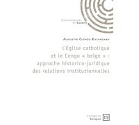 L'Église catholique et le Congo « belge »