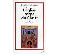 L'Église, Corps du Christ, 1