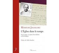 L'église dans le temps Mariusz Jagielski (Auteur)
