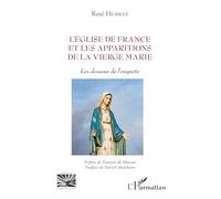 L'eglise De France Et Les Apparitions De La Vierge Marie | Occasion