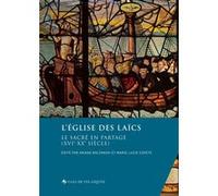 L'Église des laïcs Ariane Boltanski (Auteur), Marie-Lucie Copete (Auteur)