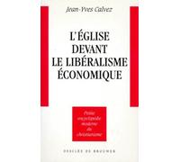 L'Eglise devant le libéralisme économique