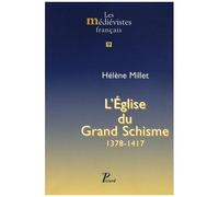 Hélène Millet – L'Église du Grand Schisme 1378–1417 – Picard – Broché
