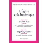 L'Eglise et la bioéthique: Pack de deux livrets