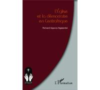 Richard Appora-Ngalanibe – L'Église et la démocratie en Centrafrique – Étude – Broché