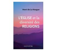 L´Eglise et la diversité des Religions