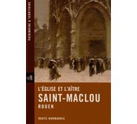 L'église et l'aître Saint-Maclou: Rouen
