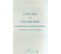L'Eglise et l'économie - La doctrine sociale de l'Eglise