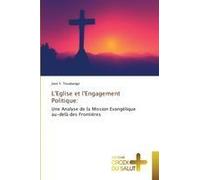 L'eglise Et L'engagement Politique: