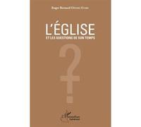L'église et les questions de son temps Roger Onomo Etaba (Auteur)