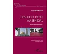 L'Église et l'État au Sénégal: Acteurs de développement?