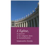 L'eglise, Le Pouvoir Et Les Religions Dans La Mondialisation
