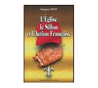 L'Église, le Sillon et l'Action française - Hugues Petit - Nouvelles Editions Latines - Livre