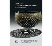 L'église, lieu de performances In locis competentibus - Stéphanie-Diane Daussy - Picard - broché - Beau livre
