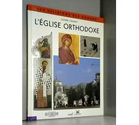 L'EGLISE ORTHODOXE