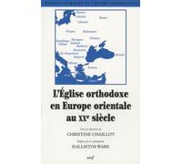 L'eglise Orthodoxe En Europe Orientale Au Xxe Siècle