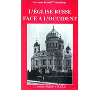 L'Eglise russe face à l'Occident