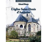 L'église Saint-Denis d'Amboise