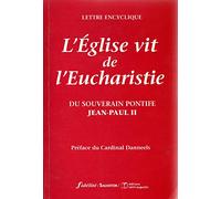 L'Église vit de l'Eucharistie