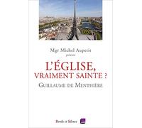 L'eglise, Vraiment Sainte ? - Conférences De Carême 2020 De Notre-Dame De Paris