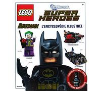 Lego Batman, l'encyclopédie illustrée