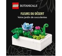 Lego Botanicals, Fleurs du désert: Votre jardin de succulentes