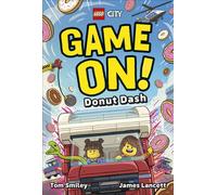 LEGO City Game On! Donut Dash - Tom Smiley - DK flip - ebook (ePub) - Livre