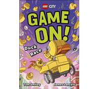 LEGO City Game On! Duck Race - Tom Smiley - DK flip - ebook (ePub) - Livre