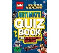 LEGO DC Comics Super Heroes Ultimate Quiz Book: 1000 Brain-Busting Questions - [Version Originale] Inconnu (Auteur)
