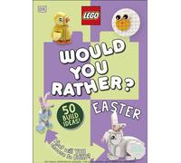 LEGO Easter Would You Rather? 50+ Build Ideas - What Will YOU Choose to Build? - DK - DK Children - ebook (ePub) - Livre