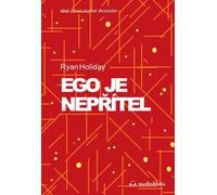 L'ego est l'ennemi