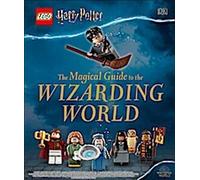 LEGO Harry Potter Le guide magique du monde des sorciers