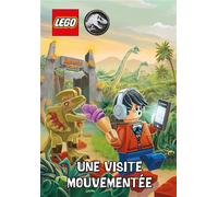 Lego Jurassic World. Une visite mouvementée - Kurtis Lee Estes - Eyrolles - cartonné - Album jeunesse