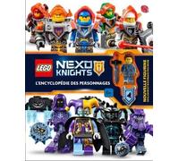 LEGO NEXO KNIGHT, L'ENCYCLOPEDIE DES PERSONNAGES