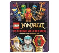 LEGO® NINJAGO® Die geheime Welt der Ninja: Der Bestseller komplett neu, mit exklusiver Lloyd Minifigur. Für Kinder ab 6 Jahren
