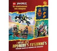 Lego Ninjago Dragons Rising, l'Atlas des royaumes fusionnés