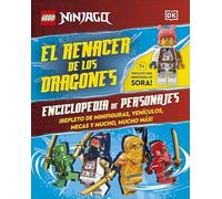 Lego Ninjago. El renacer de los dragones. Enciclopedia de personajes: Incluye una minifigura de Sora