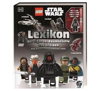 LEGO Star Wars Lexikon der Figuren, Raumschiffe und Droiden: Mit einer exklusiven Star Wars-Minifigur. Ultimatives Nachschlagewerk für alle LEGO Star Wars Fans
