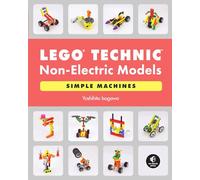 LEGO Technic Non-Electric Models: Simple Machines